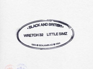 Wretch 32  Black & British Mp3 Download