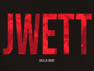 Skilla Baby Jwett Mp3 Download